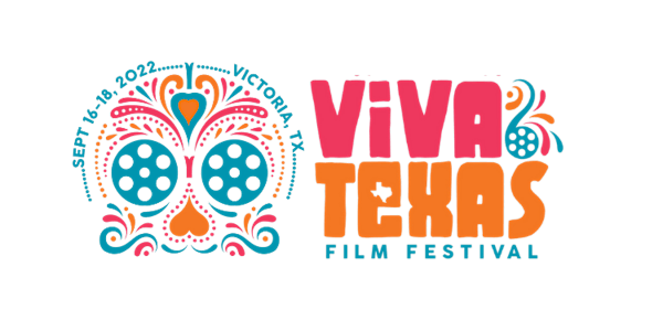 First Annual Viva Texas Film Festival