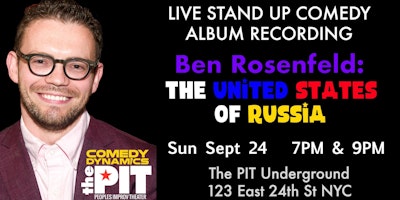 The United States of Russia: A Live Comedy Album Recording by Ben Rosenfeld
