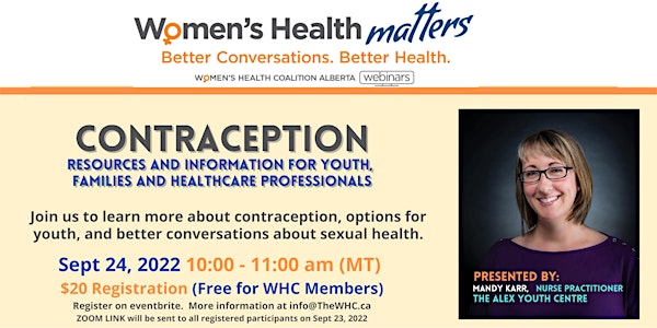 Contraception. Resources and Information about		  YOUTH SEXUAL HEALTH