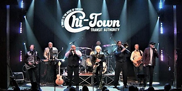 Chi-Town Transit Authority - A Tribute to Chicago | SELLING OUT - BUY NOW!