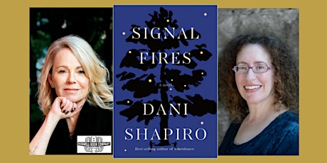 Dani Shapiro, author of SIGNAL FIRES - an in-person Boswell event