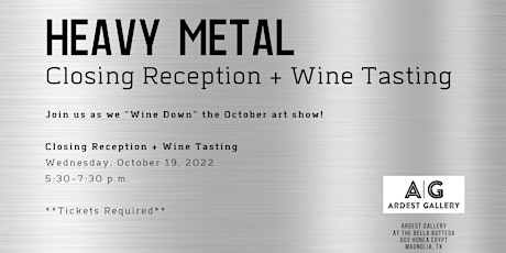 "Wine Down Wednesday" Art Show Closing Reception + Wine Tasting