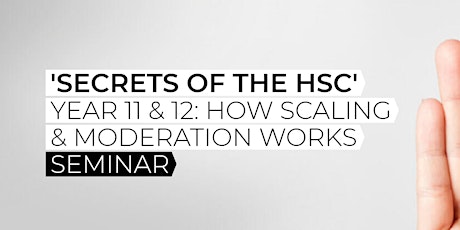 Year 11/12 'Secrets of the HSC' Webinar - Online
