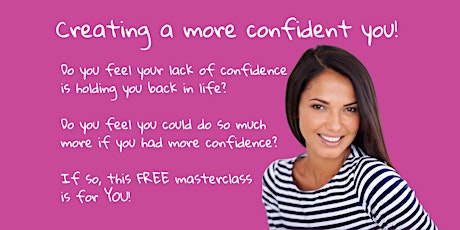 Creating a more confident you!