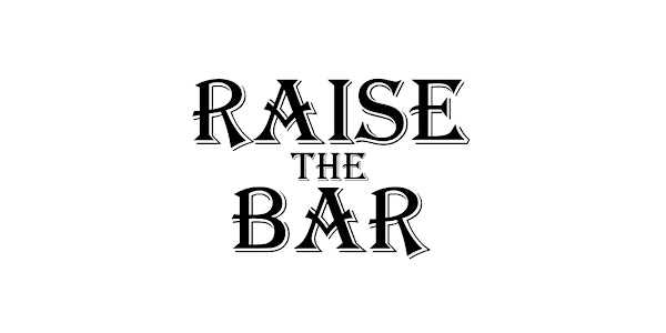 Raise The Bar in The Sound House
