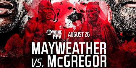 MAYWEATHER VS. MCGREGOR - Cask 'N Flagon Viewing Party 