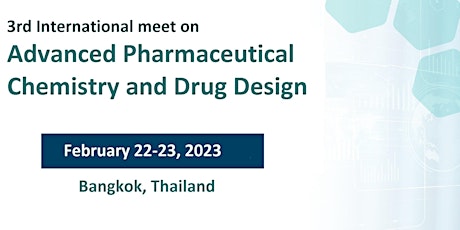 3rd International meet on Advanced Pharmaceutical Chemistry and Drug Design