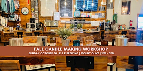 Fall Candle Making Workshop at R & R Brewing