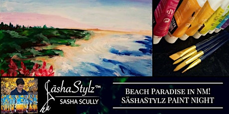 Beach Paradise in NM Paint Night!! | SäshaStylz™   primary image