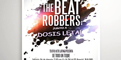 Imagen principal de The Beat Robbers en FESTIVAL DE TODO UN TOQUE