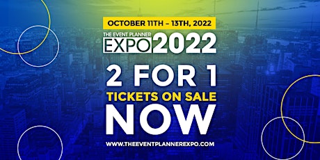 Erica's  2 For 1 Tickets -  The Event Planner Expo 2022 - New York City primary image