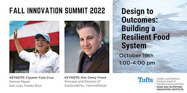 Fall 2022 Tufts Food and Nutrition Innovation Summit