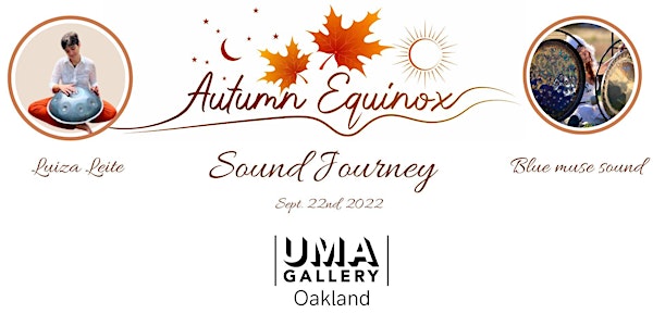Autumn  Equinox Sound Journey  Oakland