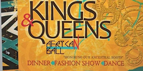 Finer Things Academy presents 1st Annual Kings & Queens African Ball