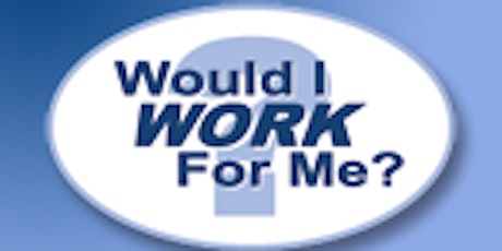 Would I Work for Me? primary image