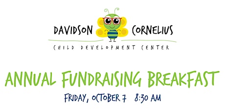 DAVIDSON-CORNELIUS CHILD DEVELOPMENT CENTER: Annual Breakfast Fundraiser