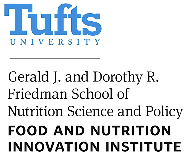 Fall 2022 Tufts Food and Nutrition Innovation Summit image