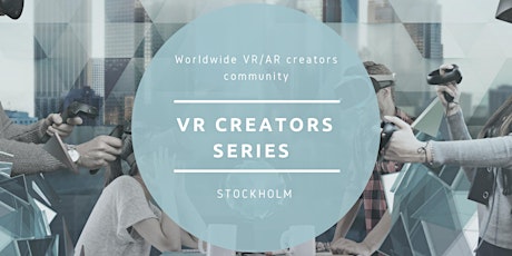 VR Creators Series #1 - MTG Tech - 8/31/2017  primärbild