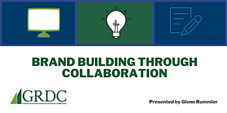 Brand Building through Collaboration - Attend via Zoom