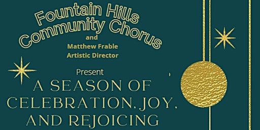 Fountain Hills Community Chorus 2022 Holiday Concerts