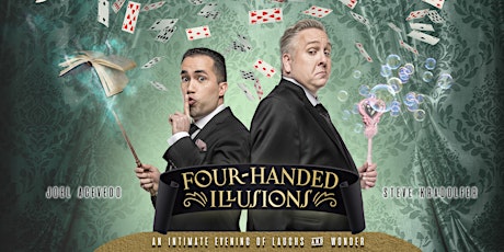 Magic, Comedy & Cocktails: Four-Handed Illusions