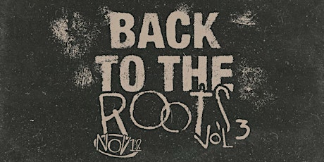 Back to the Roots Vol. 3