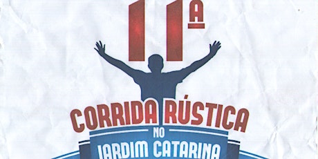 Imagem principal do evento 11° Corrida Rustica no Jardim Catarina