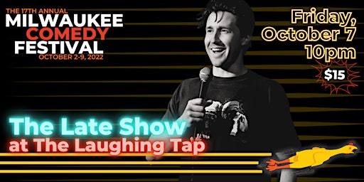 The Late Show at The Laughing Tap!