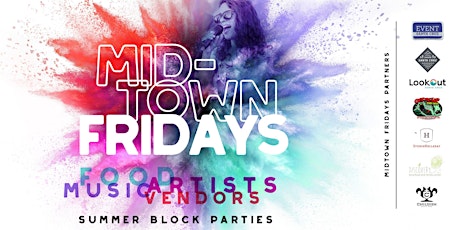 Midtown Fridays Summer Block Party 2022