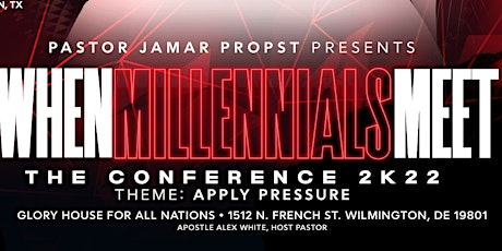 When Millennials Meet 2K22 Conference: “Apply Pressure”