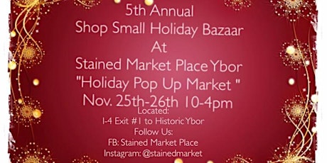 5th Annual Holiday Bazaar : Stained Market Place Ybor primary image