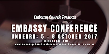 Embassy Conference: Unheard primary image