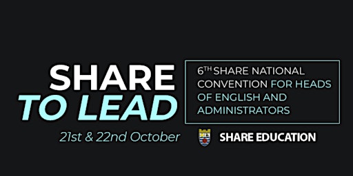 SHARE TO LEAD  - 6to Congreso para Directores y Administradores de Inglés.