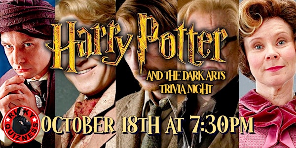 Harry Potter and the Dark Arts Trivia Night!