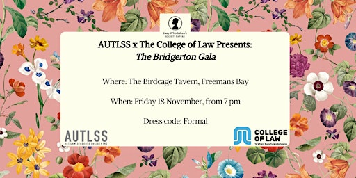 AUTLSS x The College of Law Presents: The Bridgerton Gala