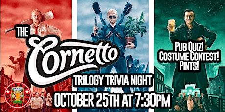 The Cornetto Trilogy Trivia Night!