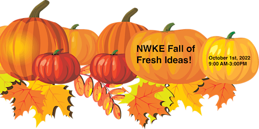 NWKE Fall of Fresh Ideas` 2022