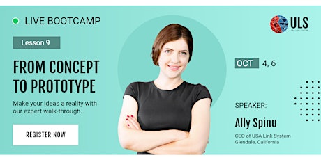 ULS Digital Marketing Bootcamp-From Concept to Prototype, Oct 4,11-30AM PST