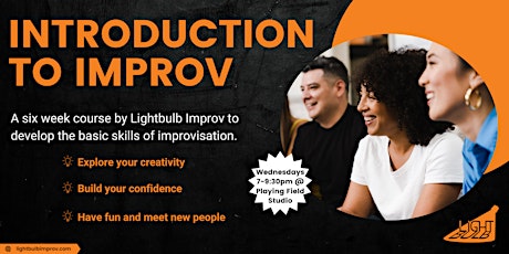 Introduction to Improv - 6 Week Course