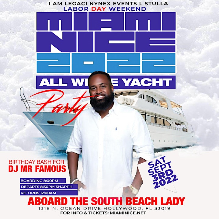 MIAMI NICE 2022 ANNUAL LABOR DAY WEEKEND ALL WHITE YACHT PARTY image