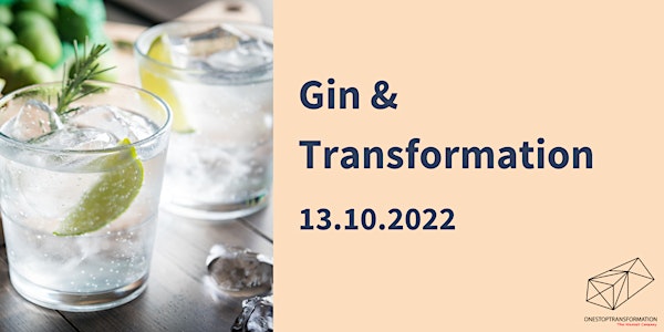 Gin & Transformation - Herbst Edition
