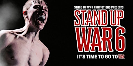 Stand Up War Six