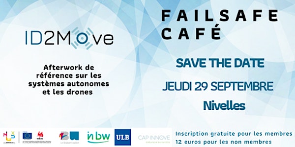 FAILSAFE CAFÉ - L'afterwork sur les drones et les systèmes autonomes
