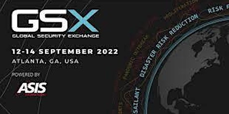 ASIS Toronto 193 CONTEST - Complimentary Registration for GSX+ 2022
