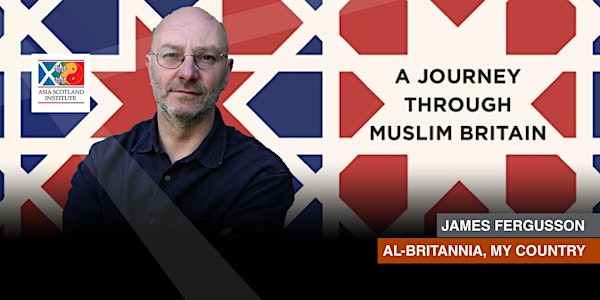 James Fergusson : Al-Britannia, My Country
