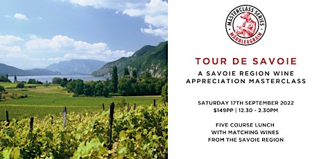 Tour  de Savoie  –  A Savoie Wine Appreciation Masterclass primary image
