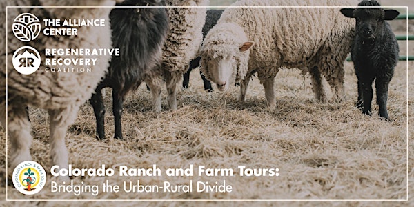 Colorado Ranch and Farm Tours 2022: Bridging the Urban-Rural Divide