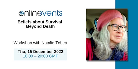Beliefs about Survival Beyond Death - Natalie Tobert