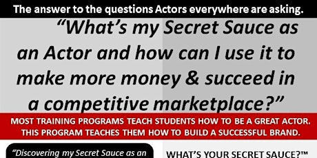 What's Your Secret Sauce for Actors primary image