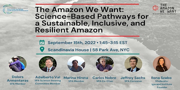 The Amazon We Want: Science Based Pathways for a Sustainable, Inclusive, an
